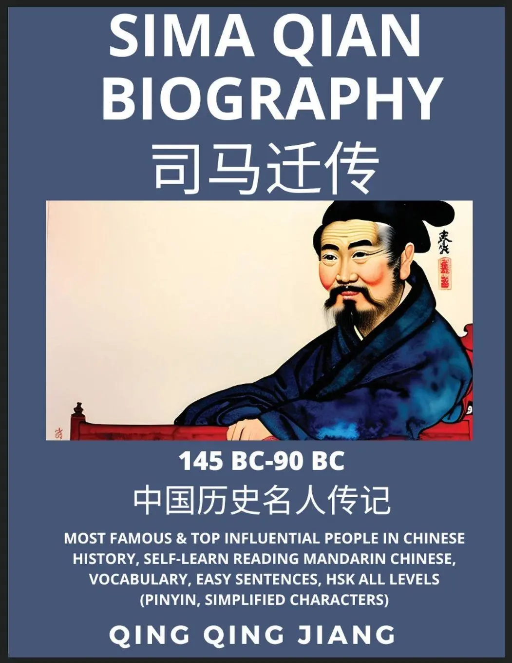 Cover: 9798887342184 | Sima Qian Biography - Han Dynasty Most Famous &amp; Top Influential...