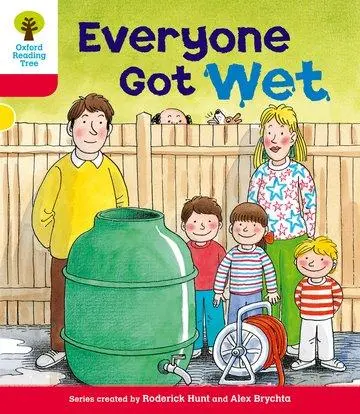 Cover: 9780198482284 | Oxford Reading Tree: Level 4: More Stories B: Everyone Got Wet | Hunt