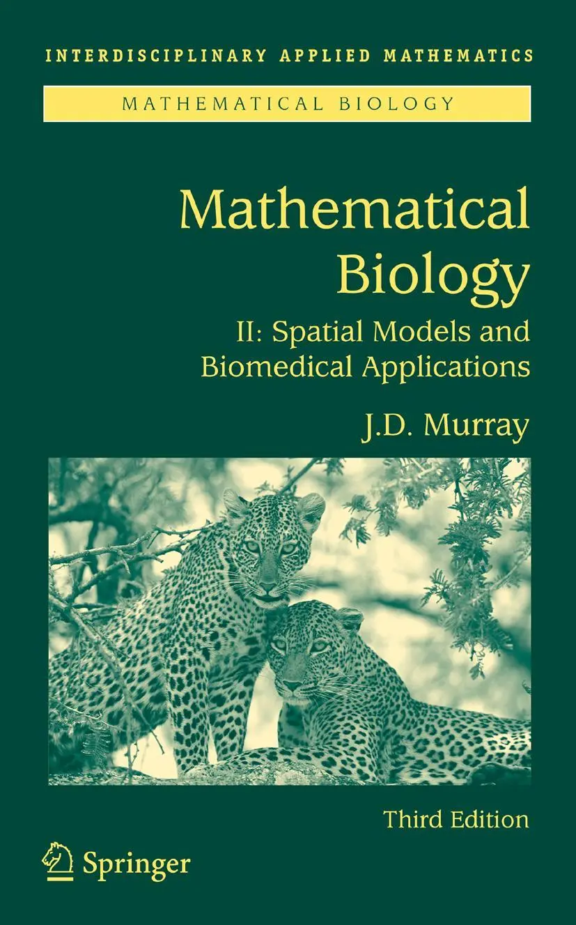 Cover: 9780387952284 | Mathematical Biology II | Spatial Models and Biomedical Applications Cover: 9780387952284 | Mathematical Biology II | Spatial Models and Biomedical Applications