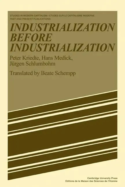 Cover: 9780521282284 | Industiarlization Before Industiarlization | Peter Kriedte (u. a.)