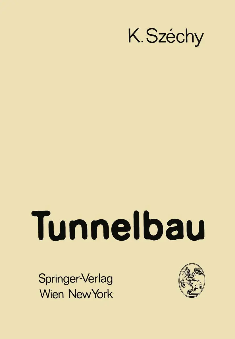 Cover: 9783709182284 | Tunnelbau | Karoly Szechy | Taschenbuch | xviii | Deutsch | 2012