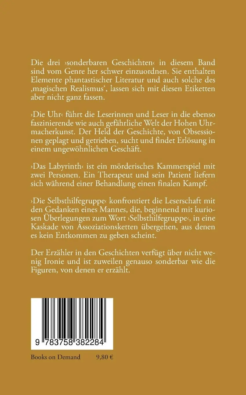 Rückseite: 9783758382284 | Die Uhr | Drei sonderbare Geschichten | Tilleul S. L. | Taschenbuch
