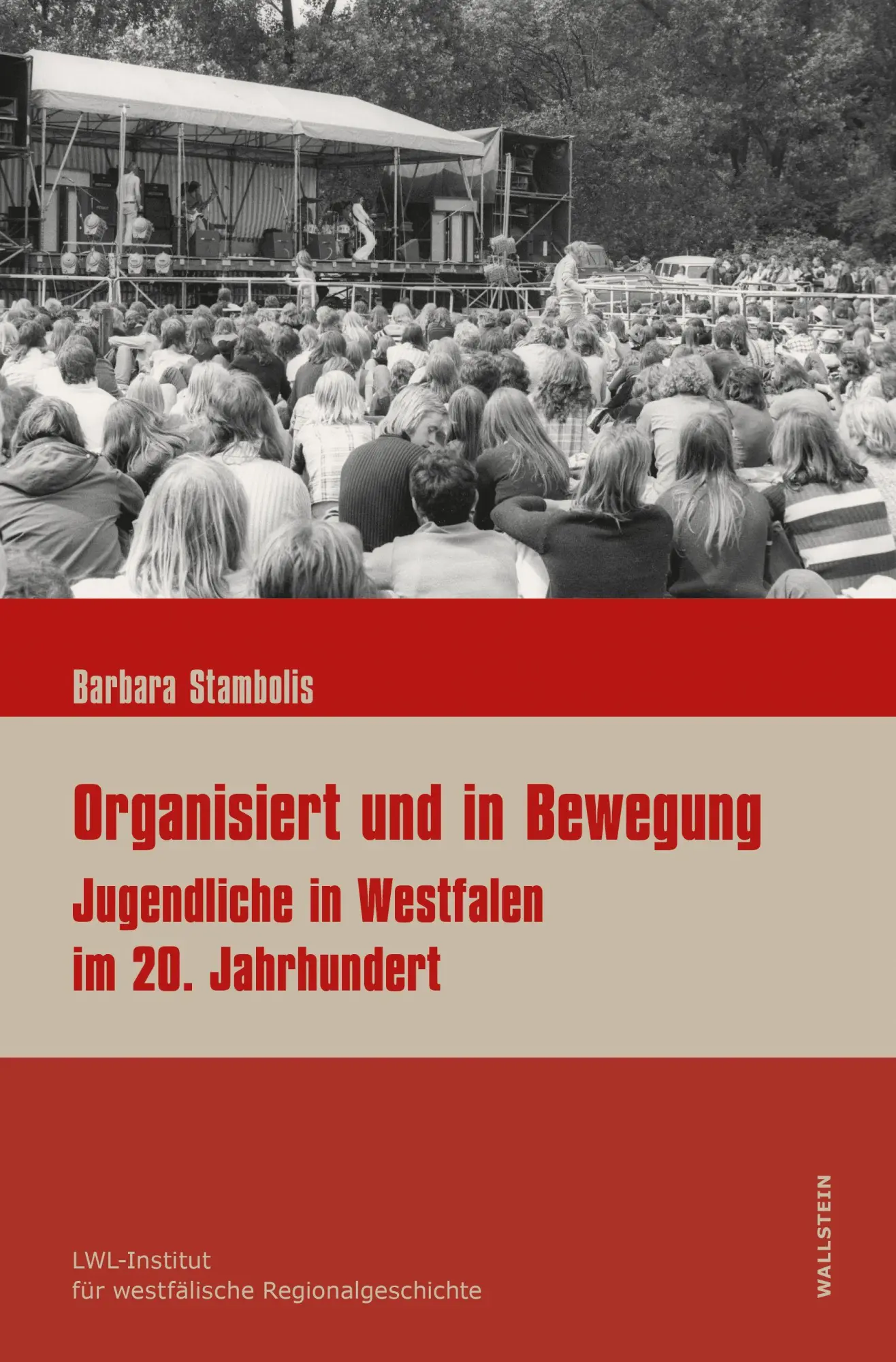 Cover: 9783835362284 | Organisiert und in Bewegung | Barbara Stambolis | Taschenbuch | 216 S.