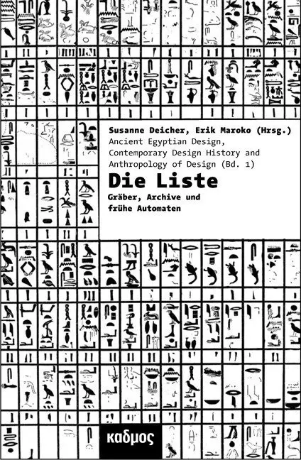 Cover: 9783865992284 | Die Liste | Ordnungen von Dingen und Menschen in Ägypten | Taschenbuch Cover: 9783865992284 | Die Liste | Ordnungen von Dingen und Menschen in Ägypten | Taschenbuch