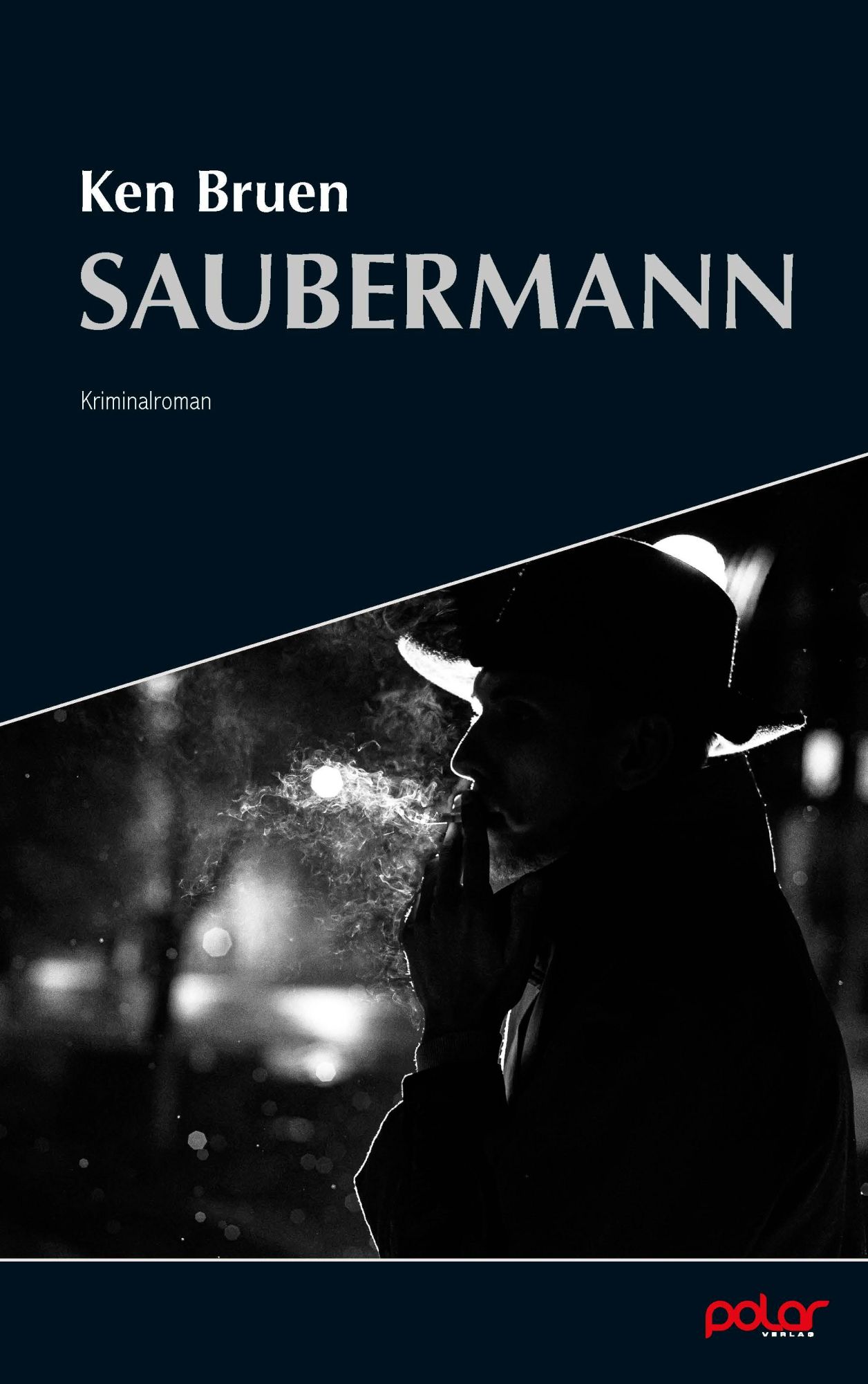 Cover: 9783948392284 | Saubermann | Ken Bruen | Taschenbuch | Inspector Brant | 224 S. | 2023