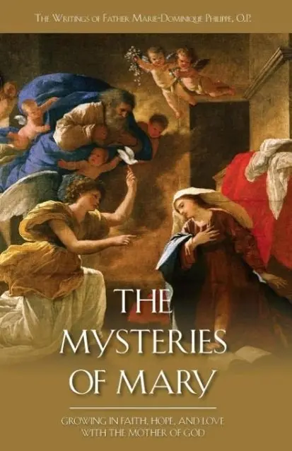 Cover: 9781935302384 | The Mysteries of Mary | Marie Dominique Philippe | Taschenbuch | 2011