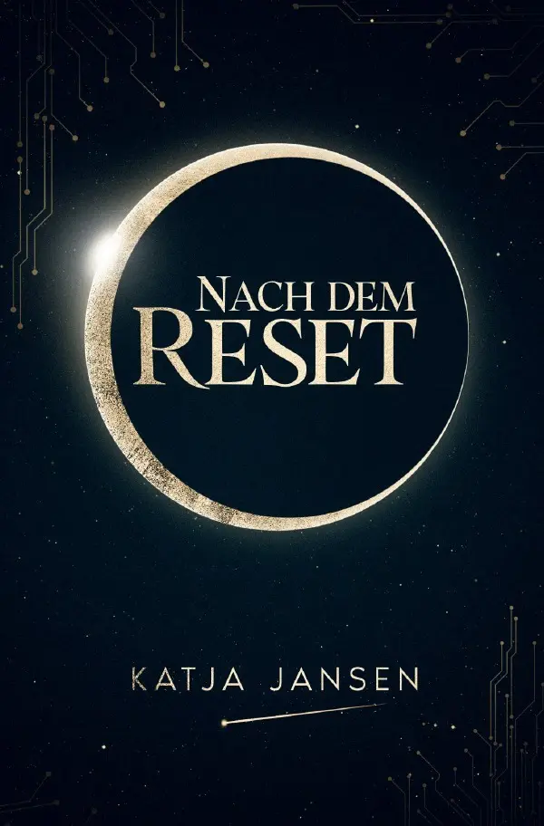 Cover: 9783565082384 | Nach dem Reset | DE | Katja Jansen | Taschenbuch | 204 S. | Deutsch