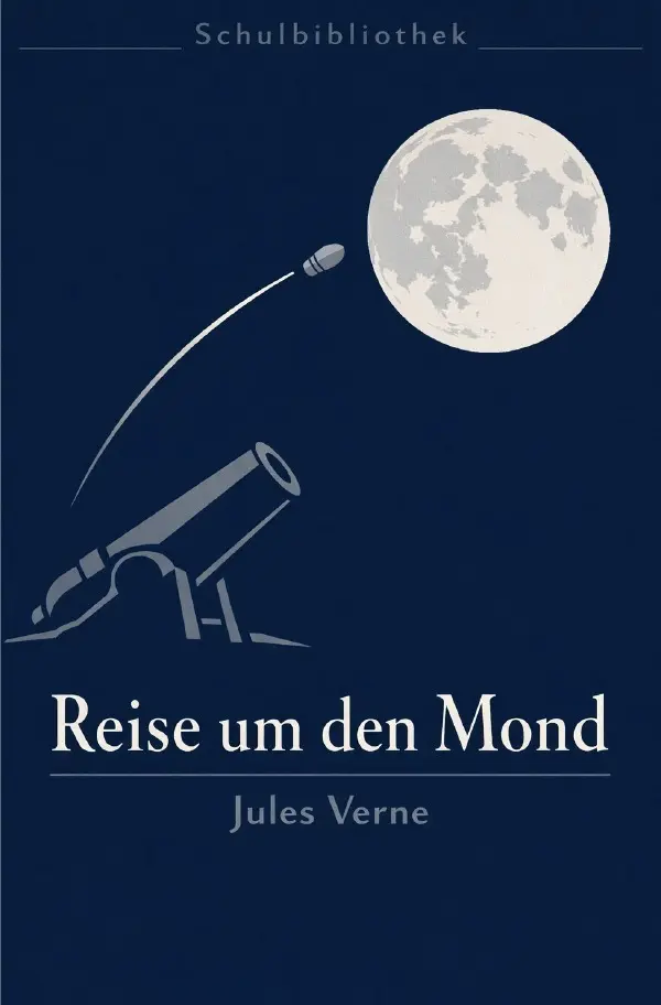 Cover: 9783565222384 | Reise um den Mond | DE | Jules Verne | Taschenbuch | 184 S. | Deutsch
