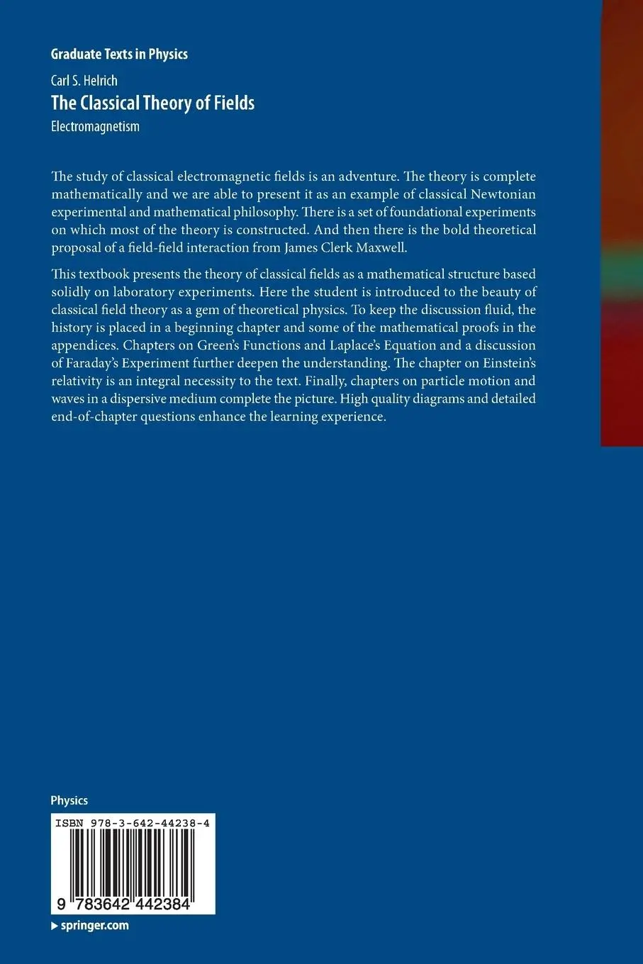 Rückseite: 9783642442384 | The Classical Theory of Fields | Electromagnetism | Carl S. Helrich