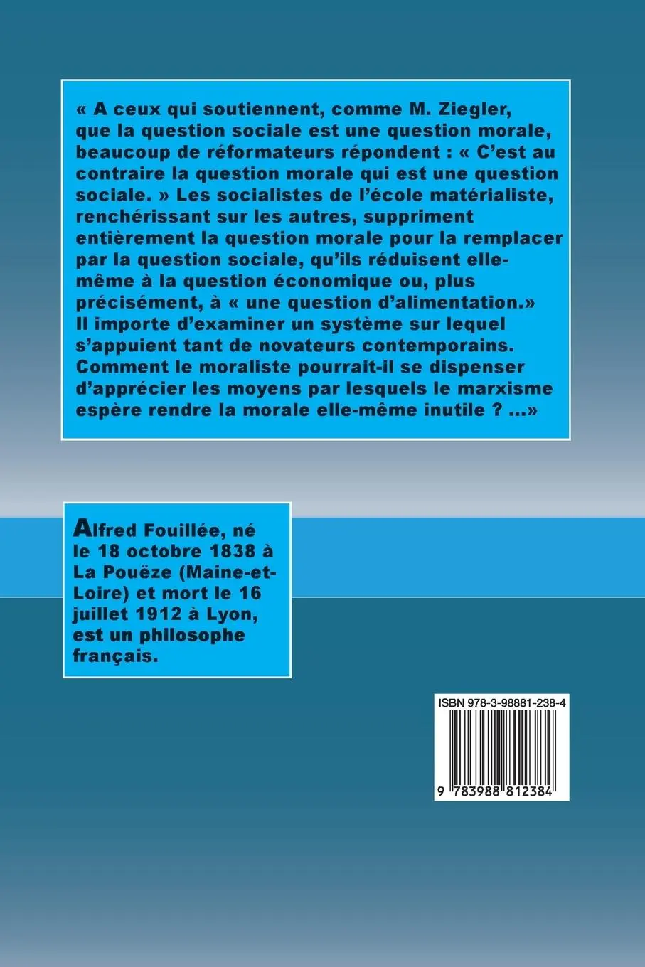 Rückseite: 9783988812384 | La Question morale est-elle une question sociale ? | Alfred Fouillée