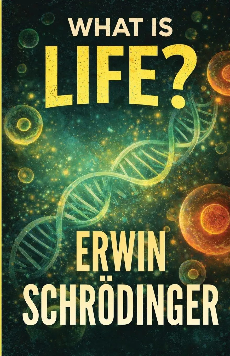 Cover: 9789373492384 | What Is Life? | Erwin Schrodinger | Taschenbuch | Englisch | 2026