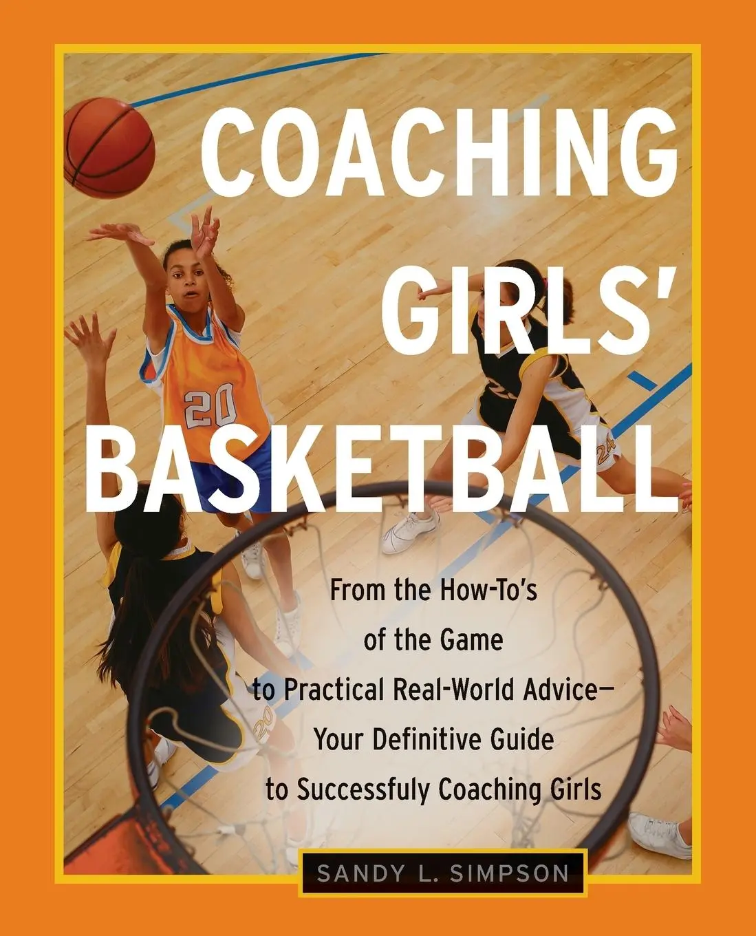 Cover: 9780761532484 | Coaching Girls' Basketball | Sandy Simpson | Taschenbuch | Englisch