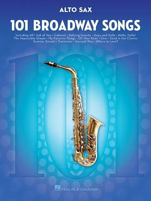 Cover: 9781495052484 | 101 Broadway Songs for Alto Sax | Hal Leonard Publishing Corporation