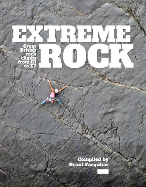 Cover: 9781839812484 | Extreme Rock | Great British rock climbs from E1 to E7 | Buch | 2025