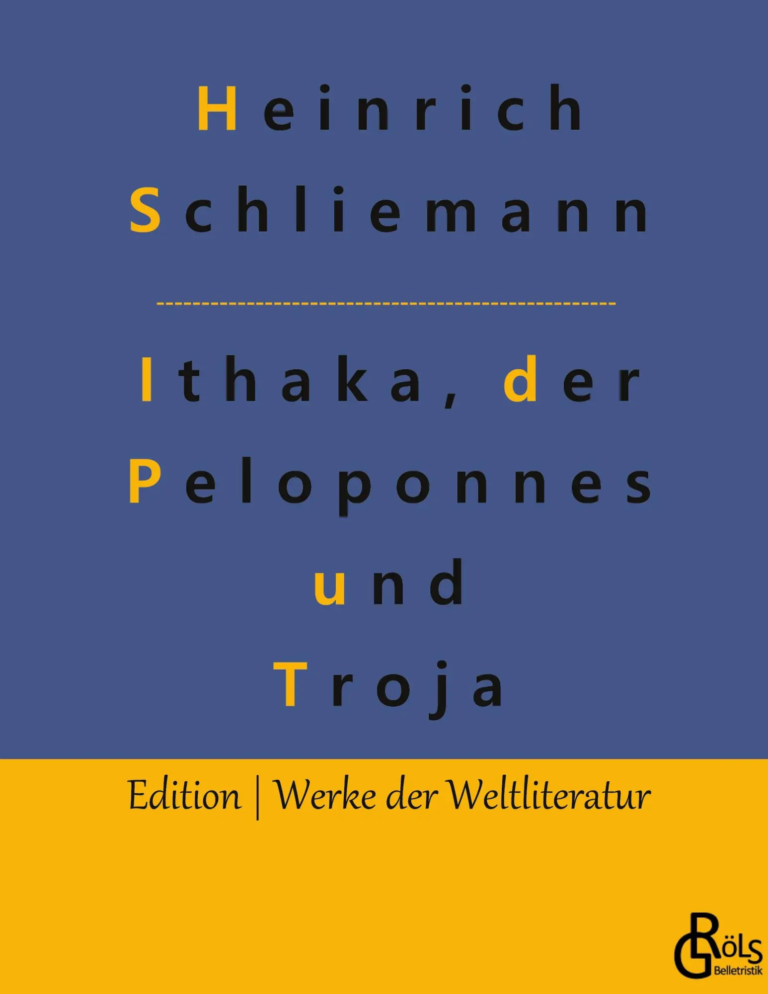 Cover: 9783988282484 | Ithaka, der Peloponnes und Troja | Archäologische Forschungen | Buch