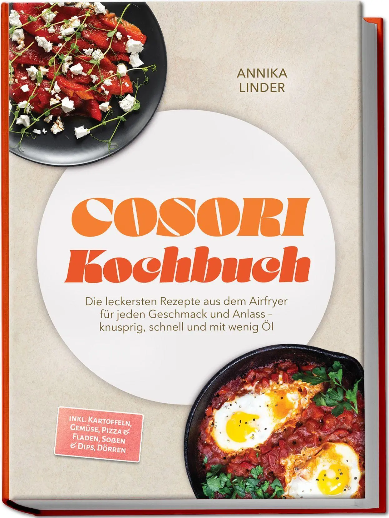 Cover: 9783989102484 | Cosori Kochbuch: Die leckersten Rezepte aus dem Airfryer für jeden...