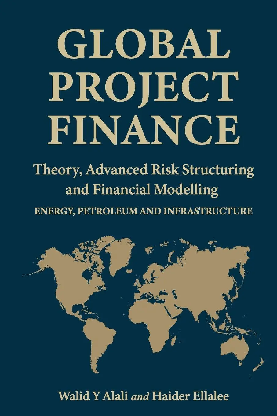 Cover: 9789999332484 | Global Project Finance | Walid Y. Alali | Taschenbuch | Englisch