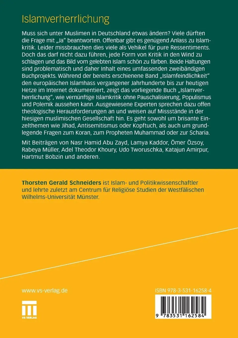 Rückseite: 9783531162584 | Islamverherrlichung | Wenn die Kritik zum Tabu wird | Schneiders