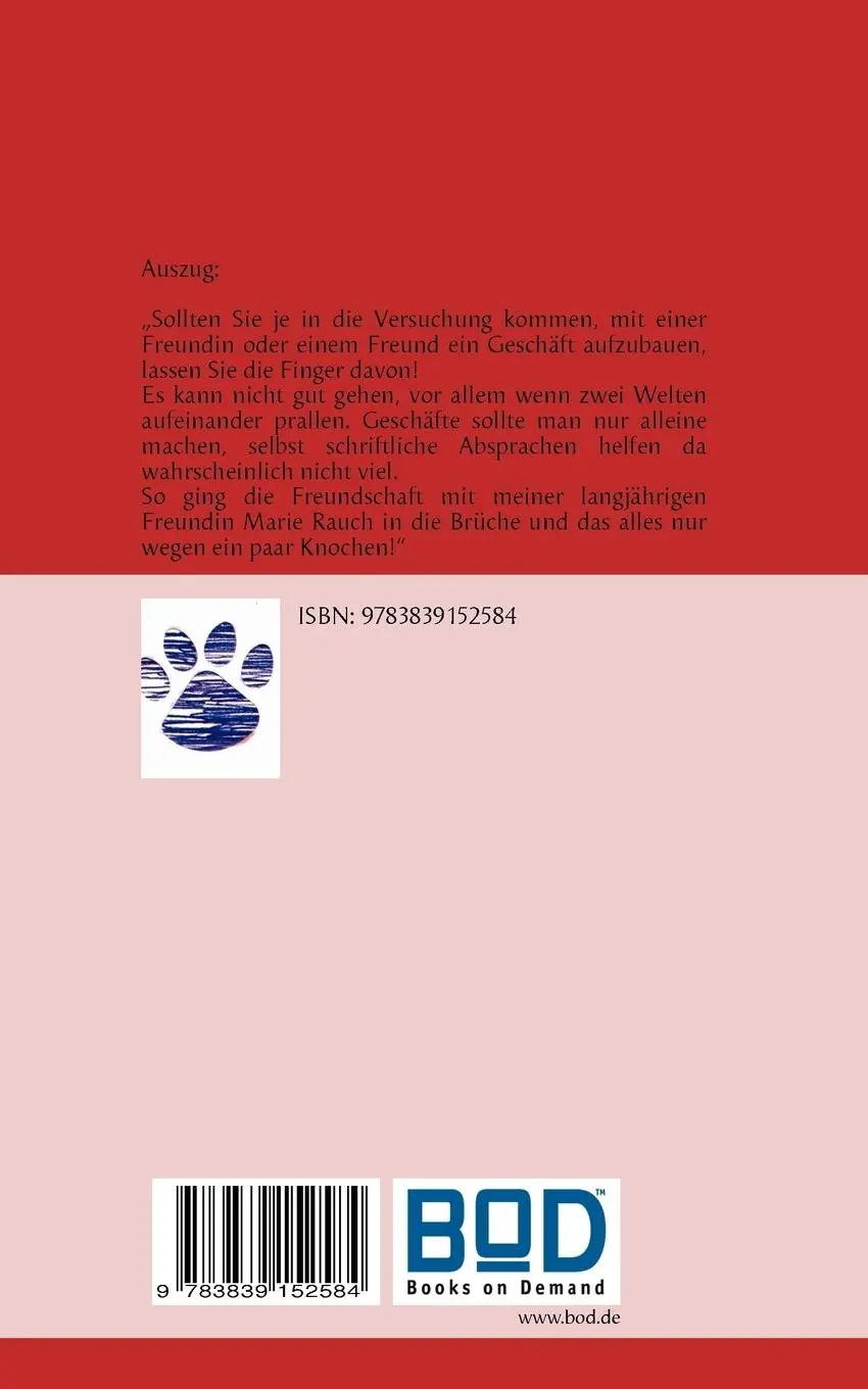 Rückseite: 9783839152584 | Der Dackel war schuld | Zuviele Knochen verderben die Freundschaft
