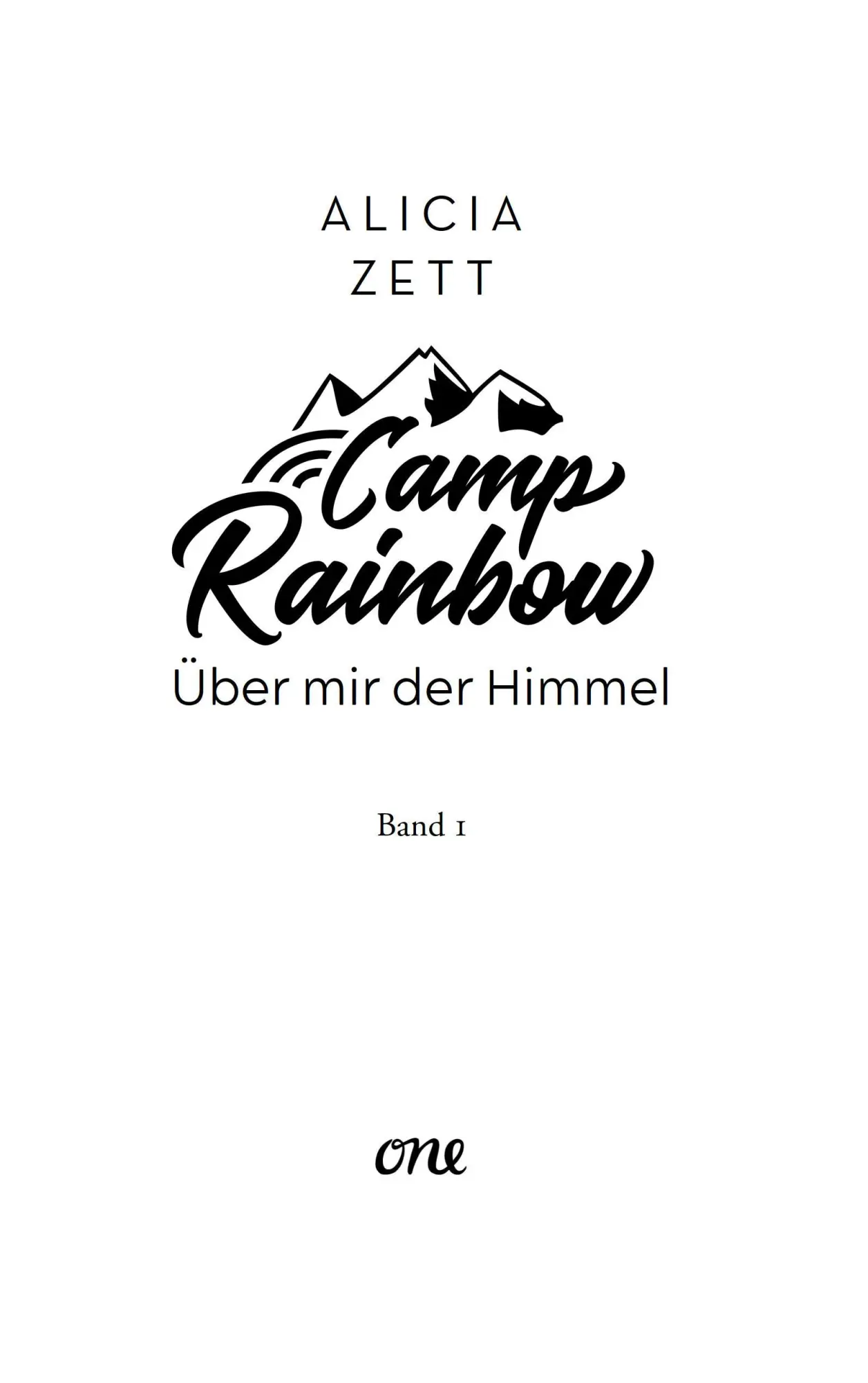 Bild: 9783846602584 | Camp Rainbow - Über mir der Himmel | Alicia Zett | Taschenbuch | 2025