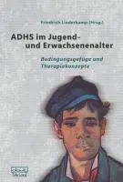 Cover: 9783871592584 | ADHS im Jugend- und Erwachsenenalter | Friedrich Linderkamp | Buch