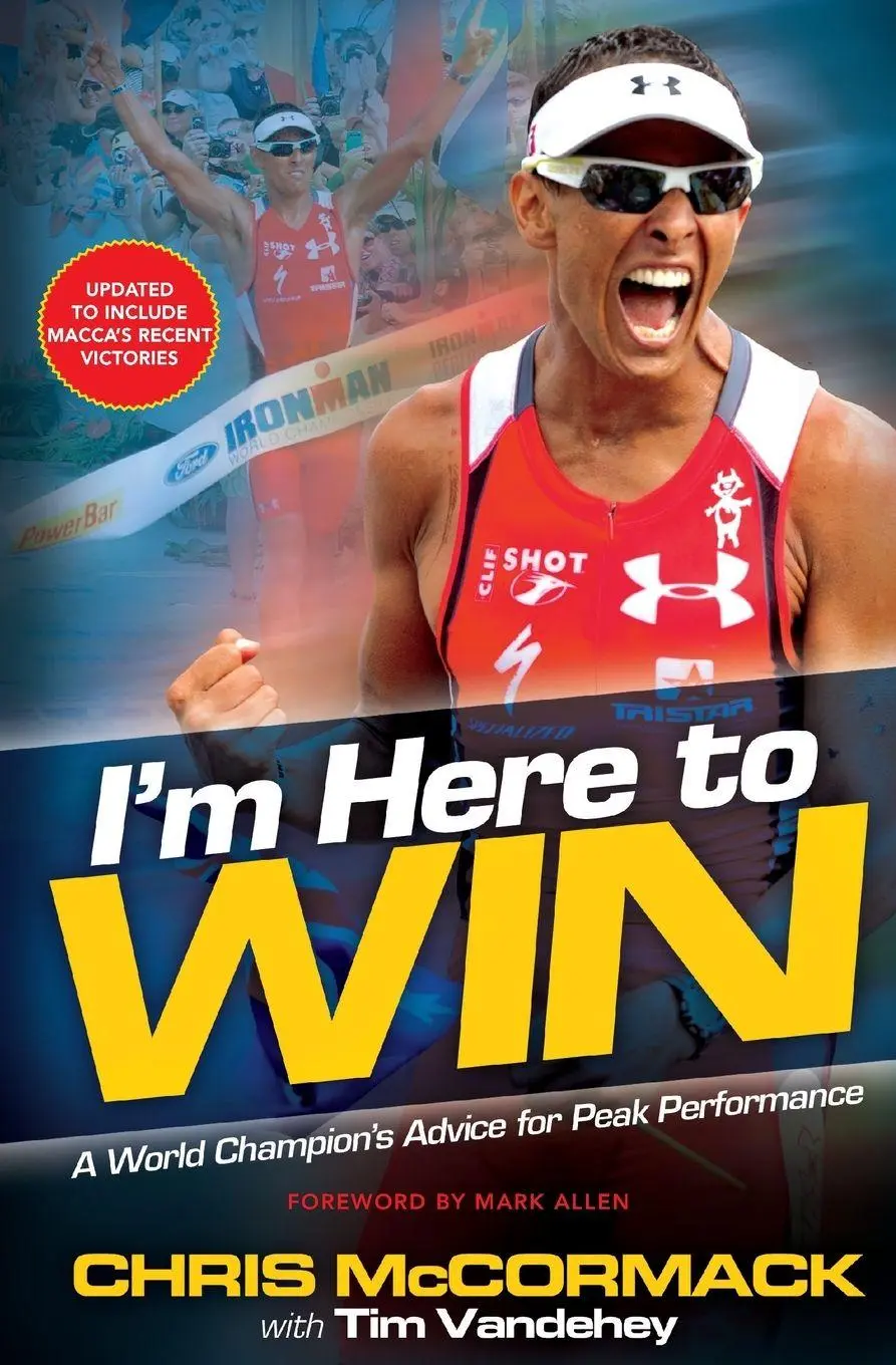Cover: 9781455502684 | I'm Here to Win | A World Champion's Advice for Peak Performance