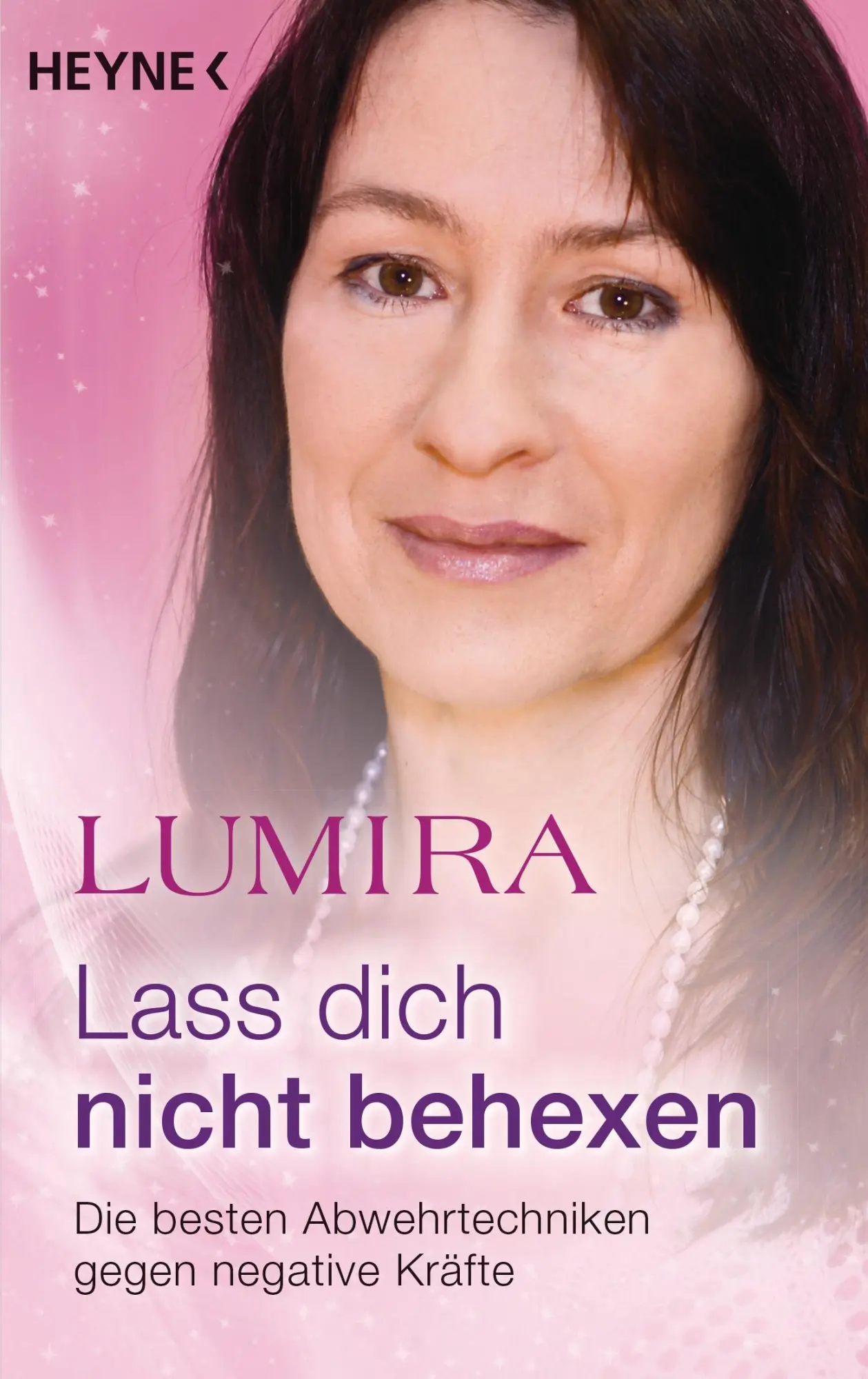 Cover: 9783453702684 | Lass dich nicht behexen | Lumira | Taschenbuch | 240 S. | Deutsch