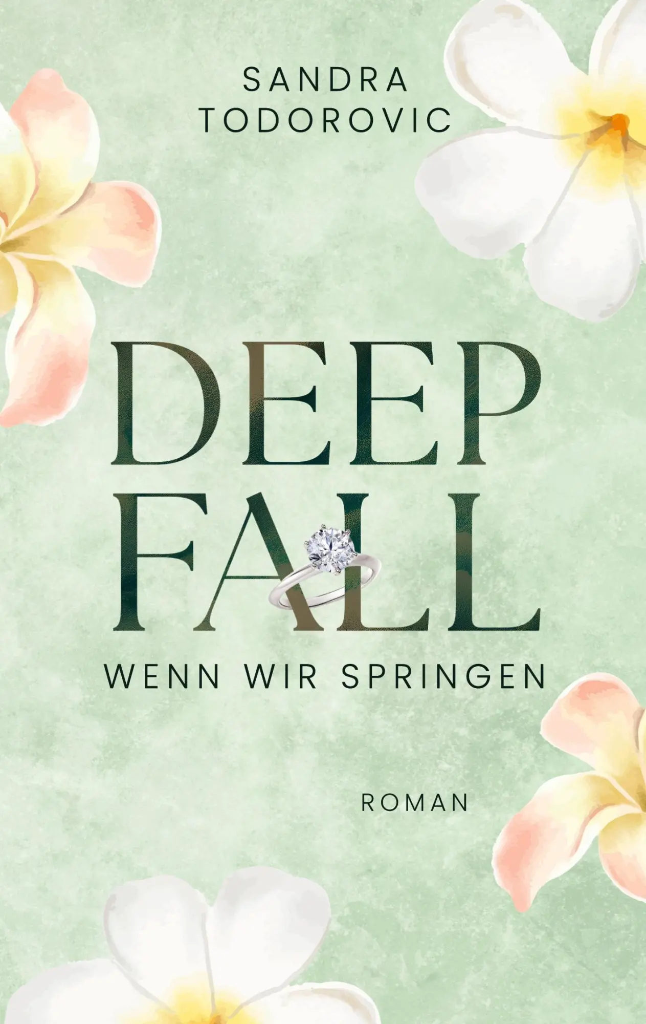 Cover: 9783696352684 | Deep Fall | Wenn wir springen | Sandra Todorovic | Taschenbuch | 2026