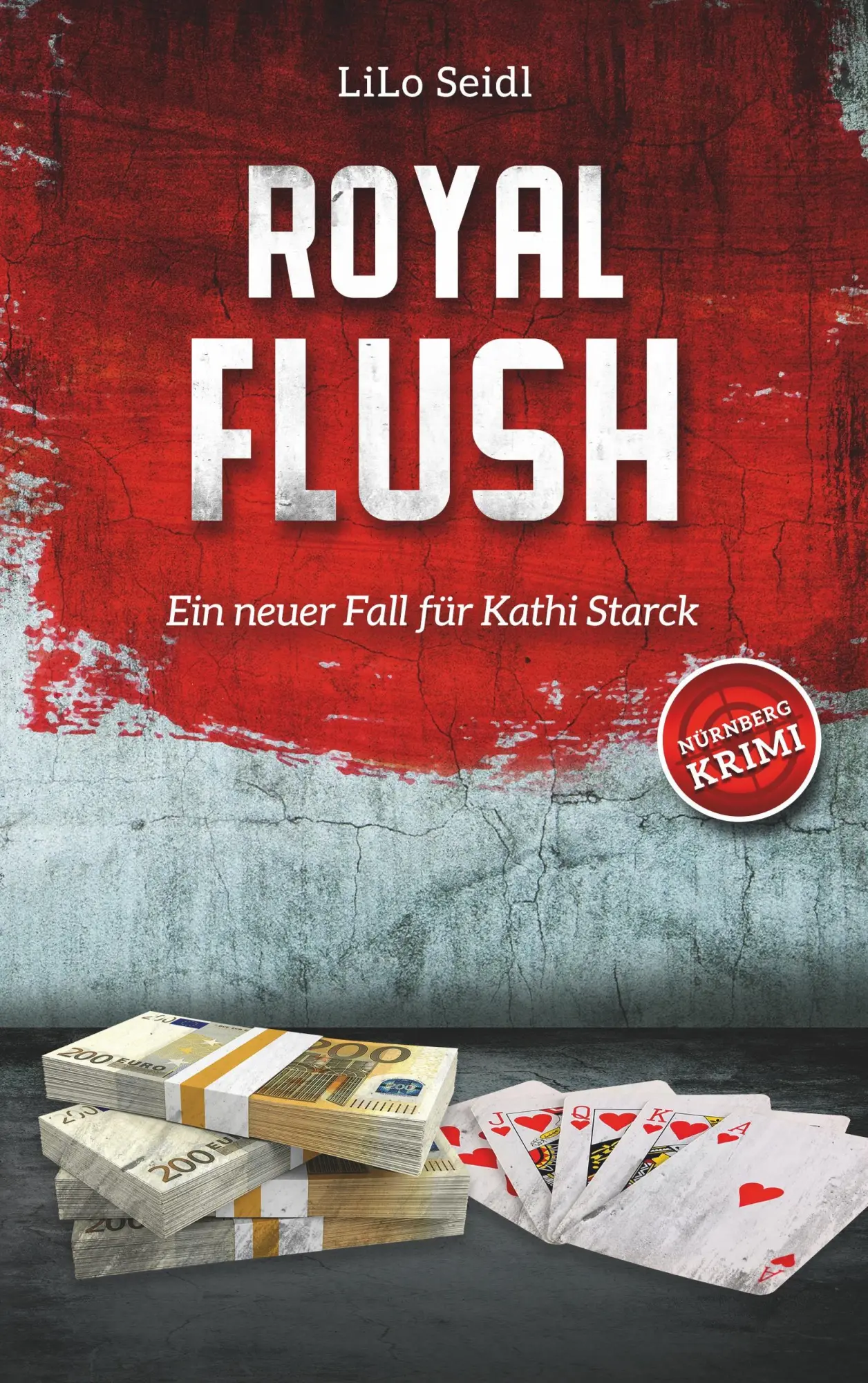 Cover: 9783746082684 | Royal Flush | Ein neuer Fall für Kathi Starck | Lilo Seidl | Buch