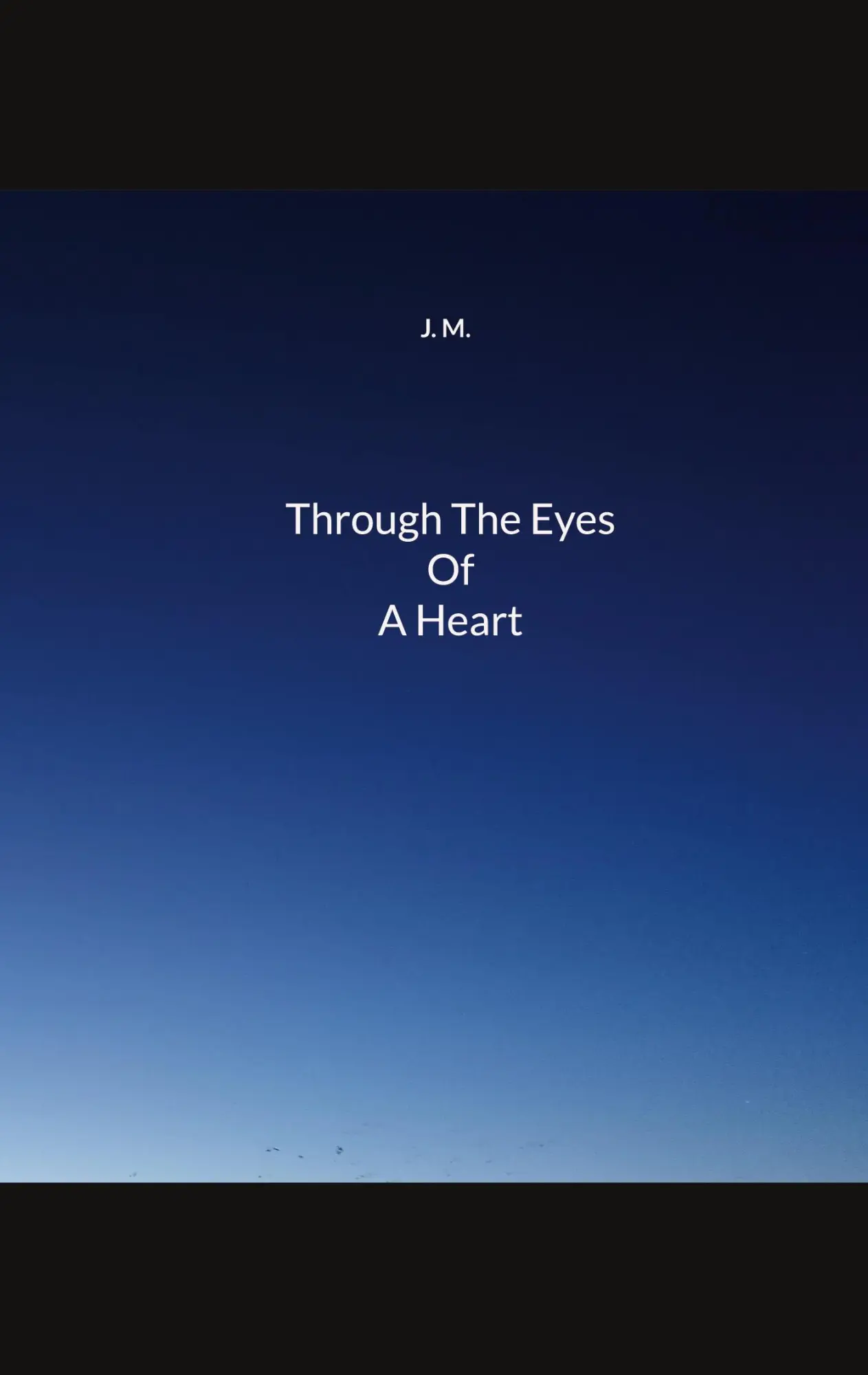 Cover: 9783757802684 | Through The Eyes Of A Heart | J. M. | Taschenbuch | Englisch | 2023