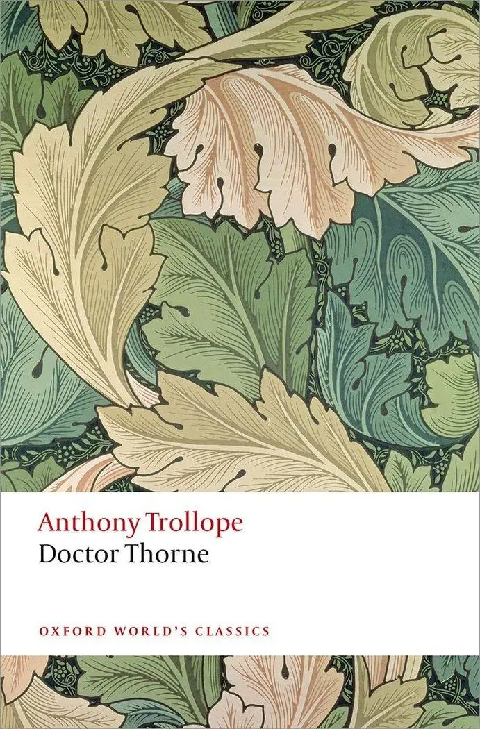 Cover: 9780199662784 | Doctor Thorne | Anthony Trollope | Taschenbuch | Englisch | 2014 Cover: 9780199662784 | Doctor Thorne | Anthony Trollope | Taschenbuch | Englisch | 2014