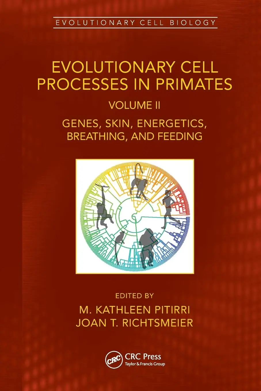 Cover: 9781032072784 | Evolutionary Cell Processes in Primates | M Kathleen Pitirri (u. a.)