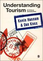 Cover: 9781412922784 | Understanding Tourism | A Critical Introduction | Dan Knox (u. a.)