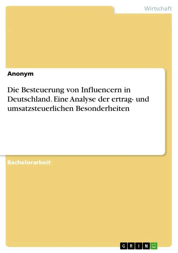 Cover: 9783389132784 | Die Besteuerung von Influencern in Deutschland. Eine Analyse der...