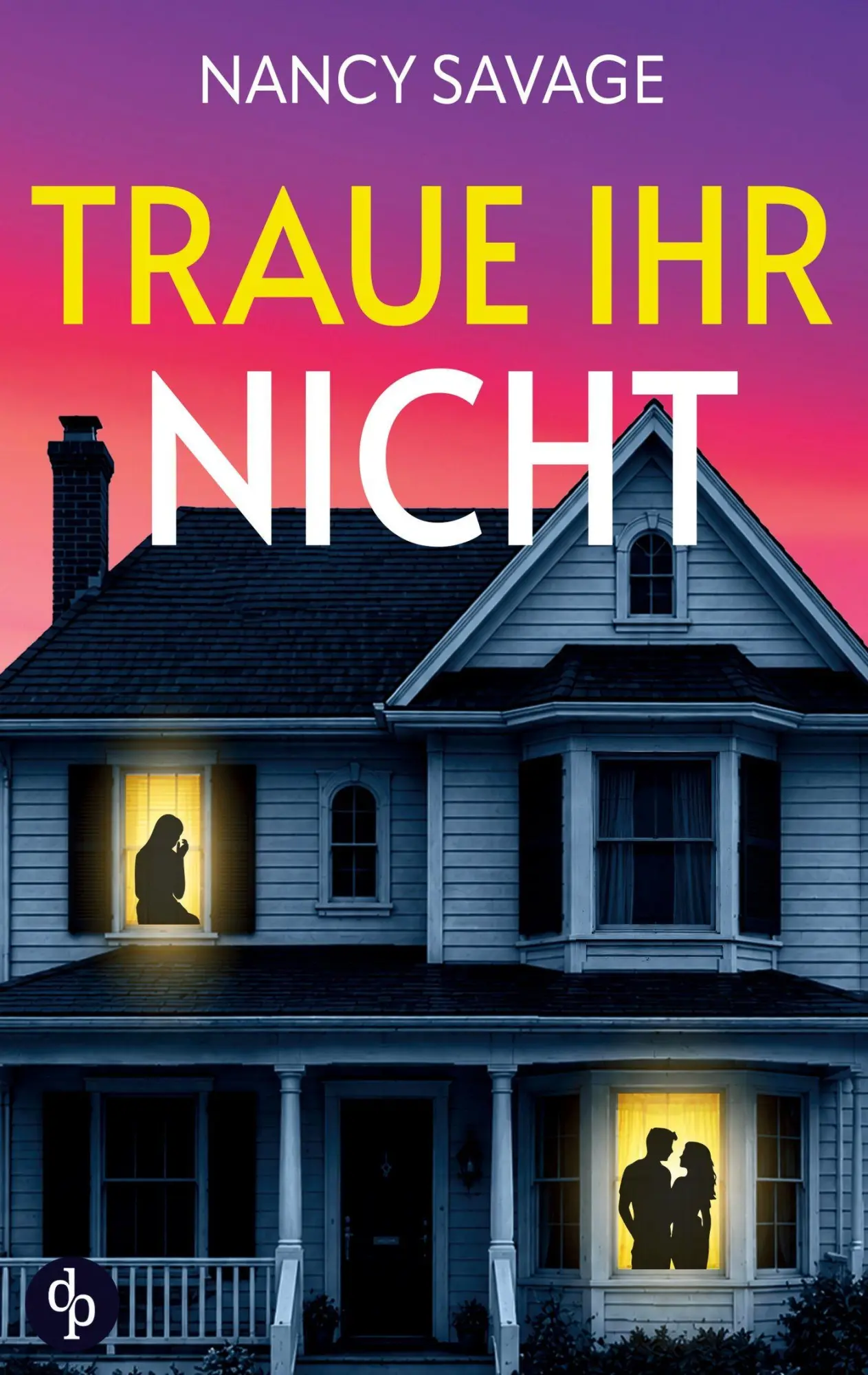 Cover: 9783694052784 | Traue ihr nicht | Nancy Savage | Taschenbuch | 292 S. | Deutsch | 2026
