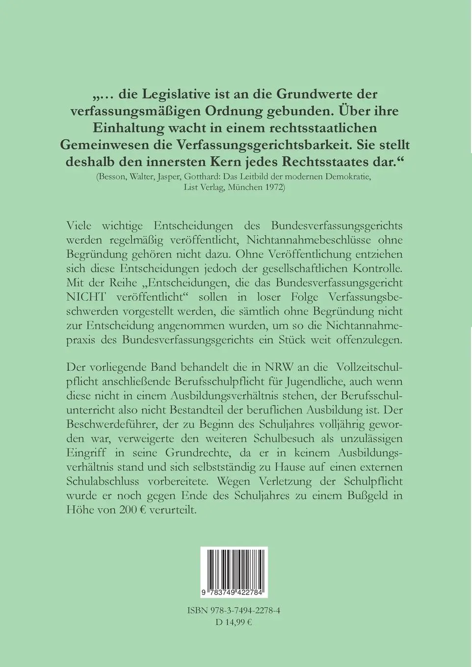 Rückseite: 9783749422784 | Verfassungsbeschwerde gegen Schulpflicht für Volljährige vom 8....