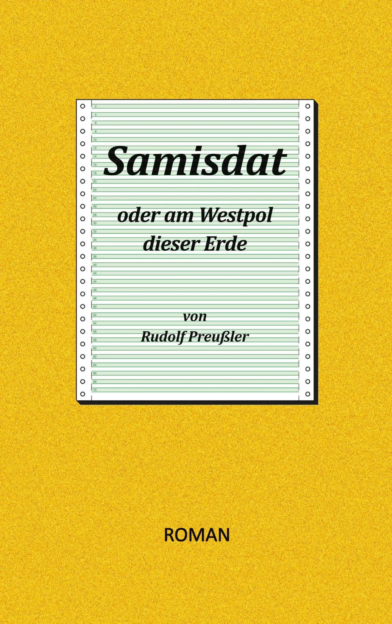 Cover: 9783819262784 | Samisdat oder am Westpol dieser Erde | Rudolf Preußler | Taschenbuch