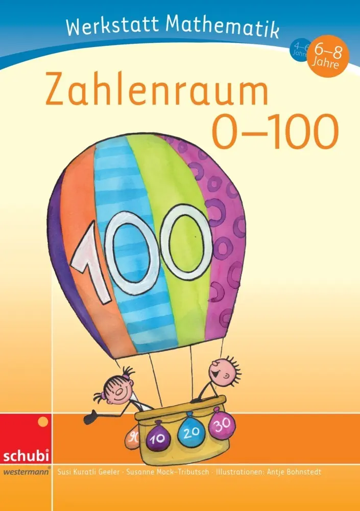 Cover: 9783867232784 | Zahlenraum 0-100 | Zahlenraum 0-100 4 - 6 Jahre | Geeler (u. a.)