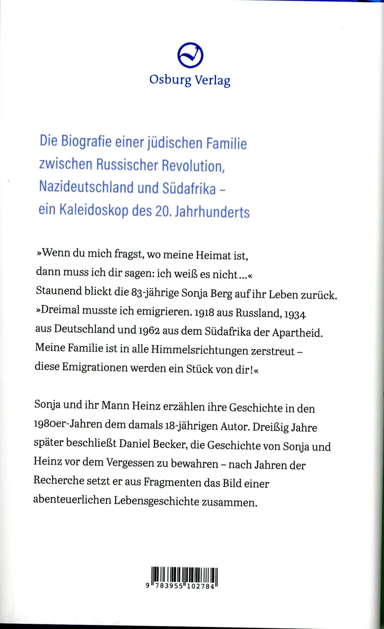 Bild: 9783955102784 | Die drei Emigrationen der Sonja Berg | Daniel Becker | Buch | 288 S.