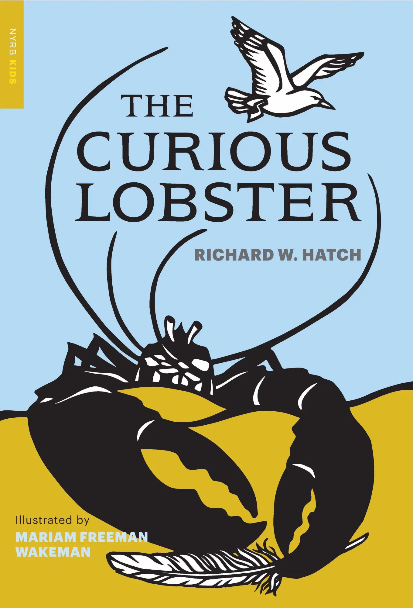 Cover: 9781681372884 | The Curious Lobster | Richard W Hatch | Taschenbuch | Englisch | 2018