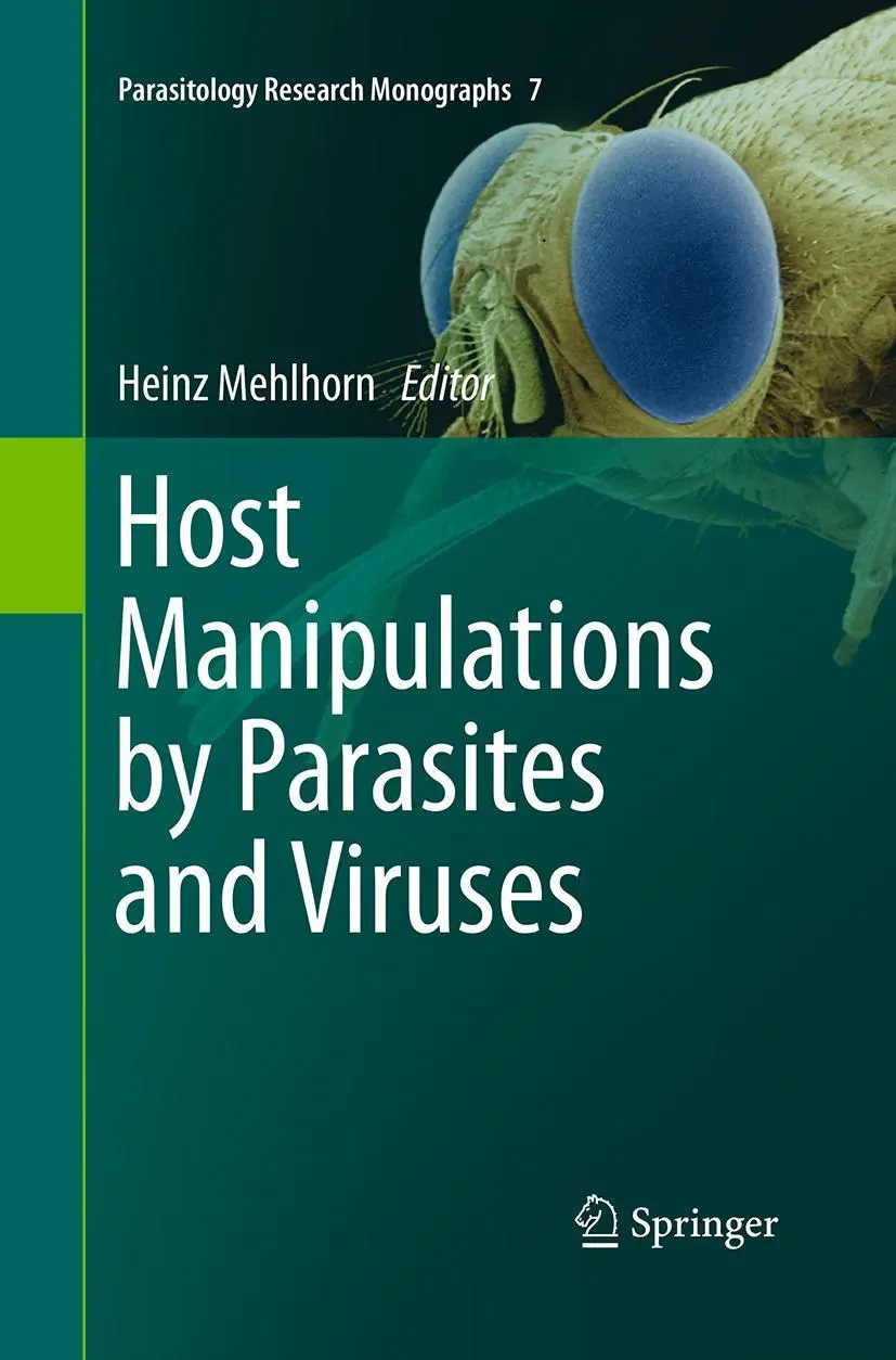 Cover: 9783319372884 | Host Manipulations by Parasites and Viruses | Heinz Mehlhorn | Buch