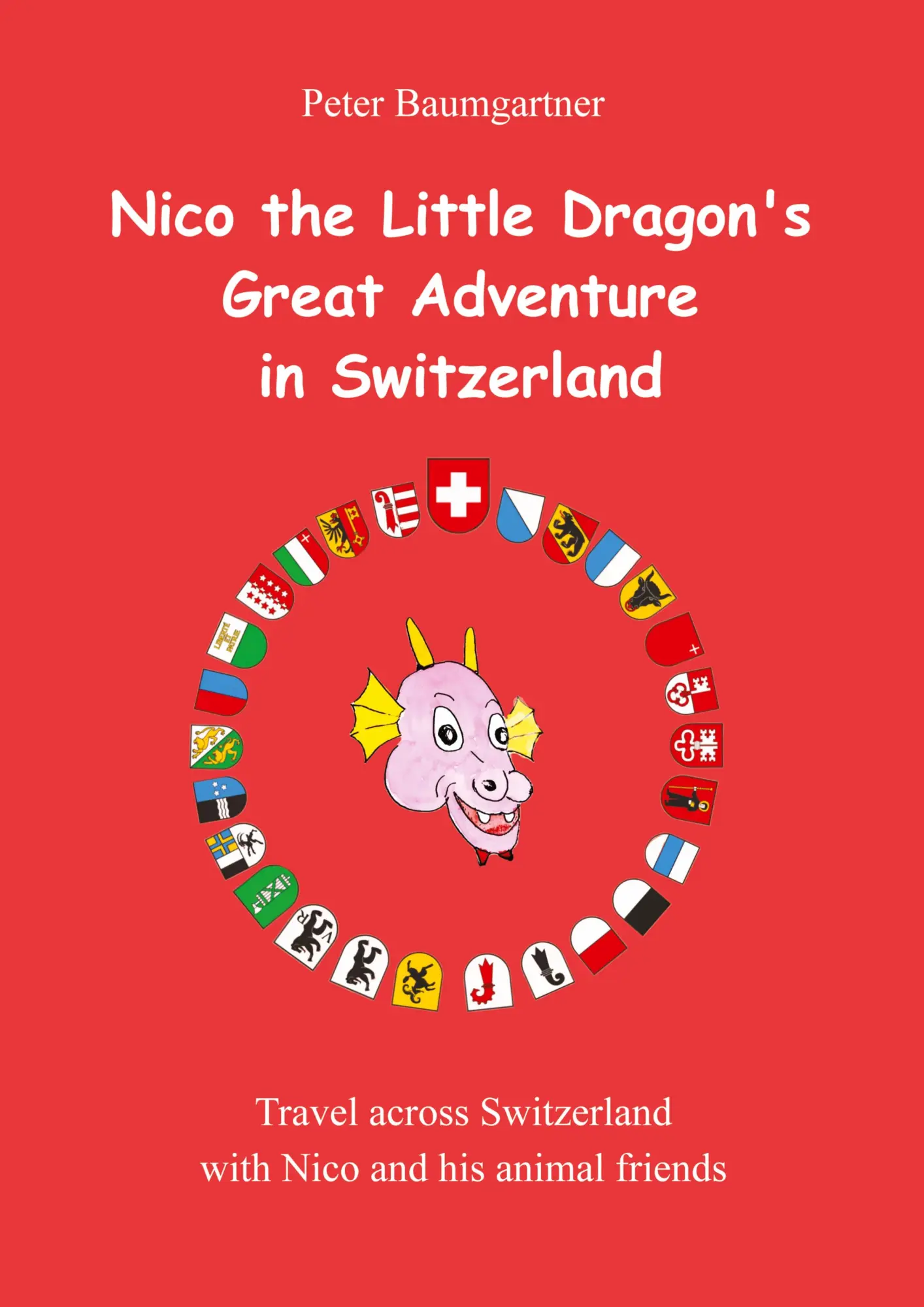Cover: 9783384862884 | Nico the Little Dragon's Great Adventure in Switzerland | Baumgartner
