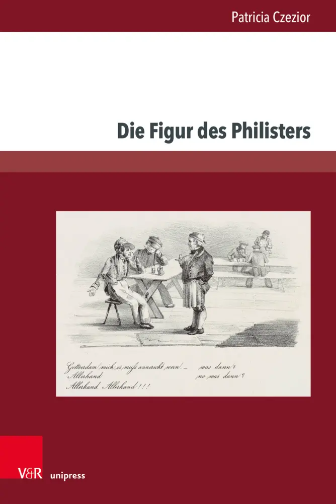 Cover: 9783847112884 | Die Figur des Philisters | Patricia Czezior | Buch | 204 S. | Deutsch