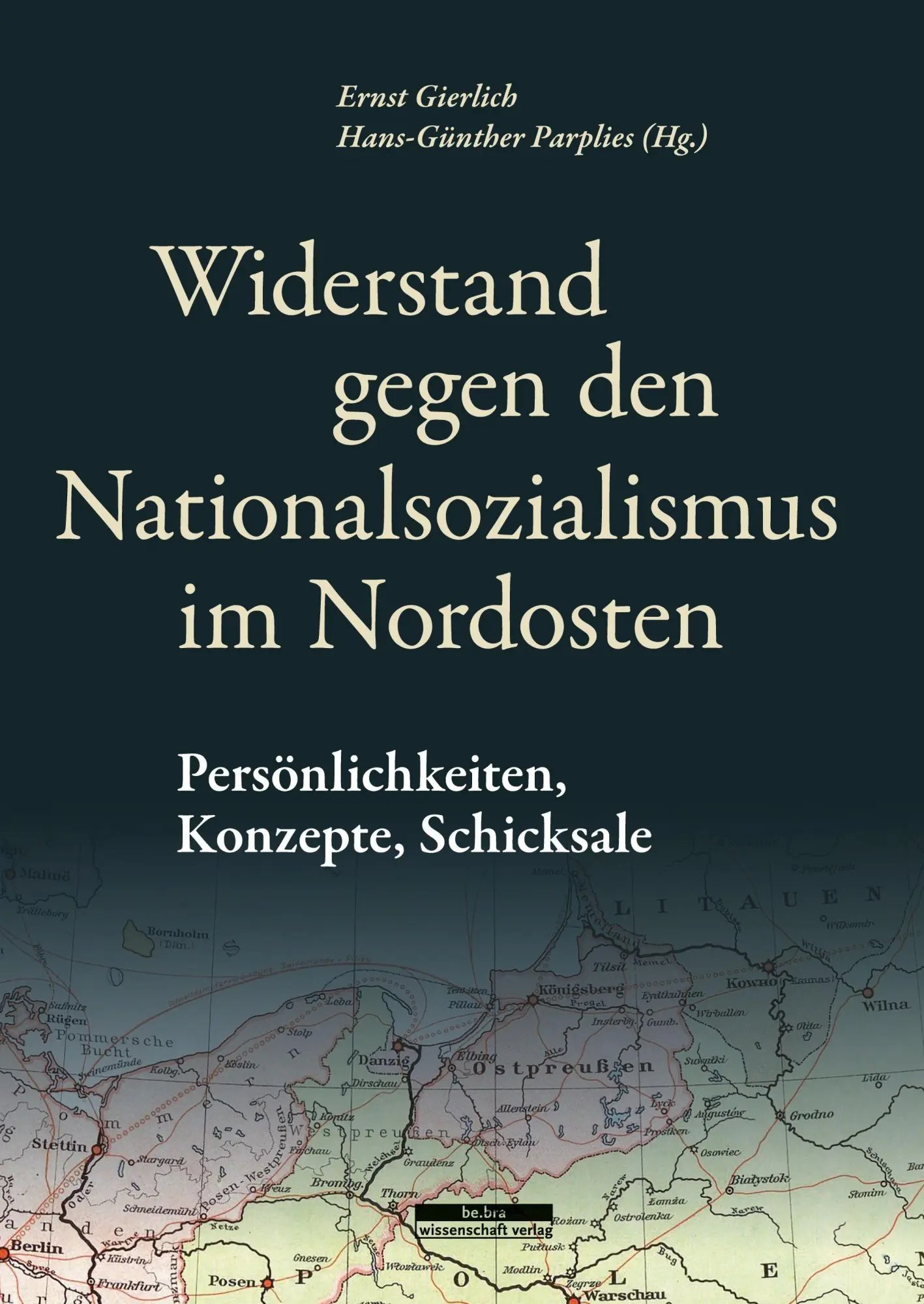 Widerstand gegen den Nationalsozialismus im Nordosten
