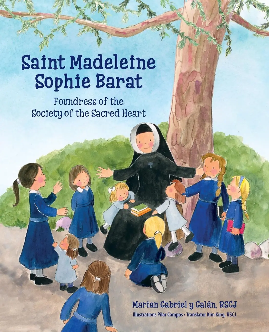 Cover: 9780997132984 | Saint Madeleine Sophie | Foundress of the Society of the Sacred Heart