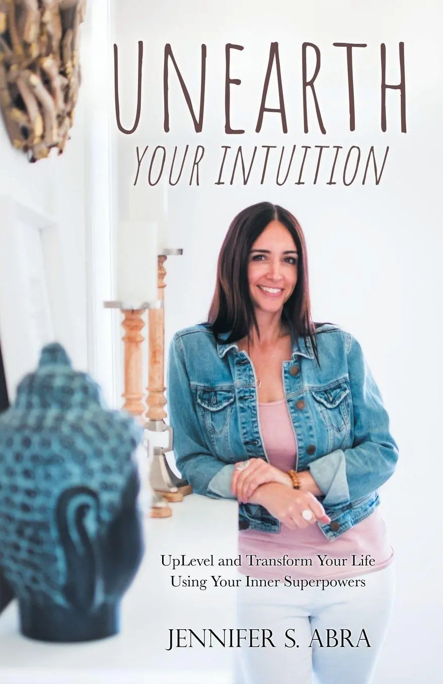 Cover: 9781982252984 | Unearth Your Intuition | Jennifer S. Abra | Taschenbuch | Englisch