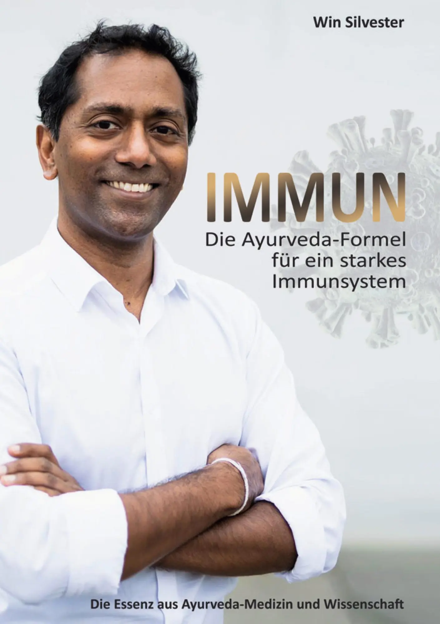 Cover: 9783347082984 | IMMUN | Die Ayurveda-Formel für ein starkes Immunsystem | Weiß | Buch