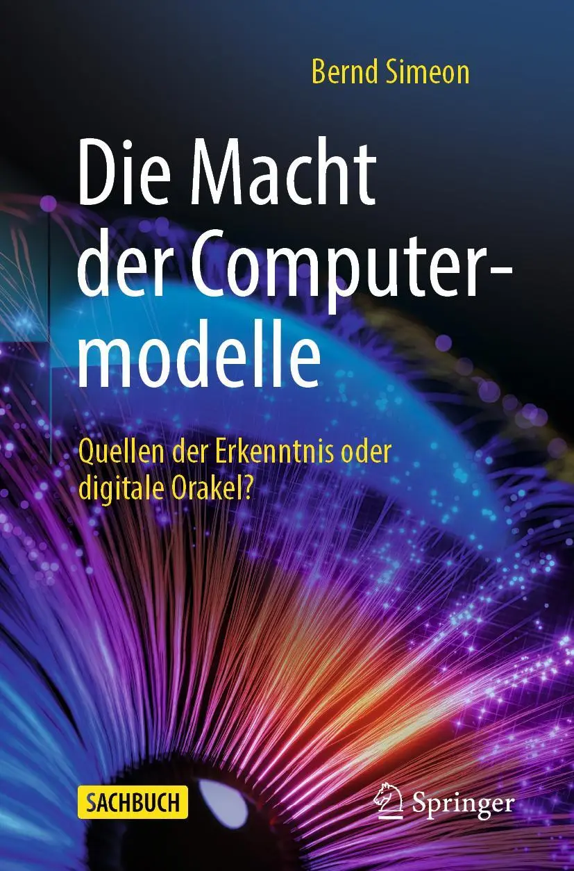 Cover: 9783662662984 | Die Macht der Computermodelle | Bernd Simeon | Taschenbuch | XIV