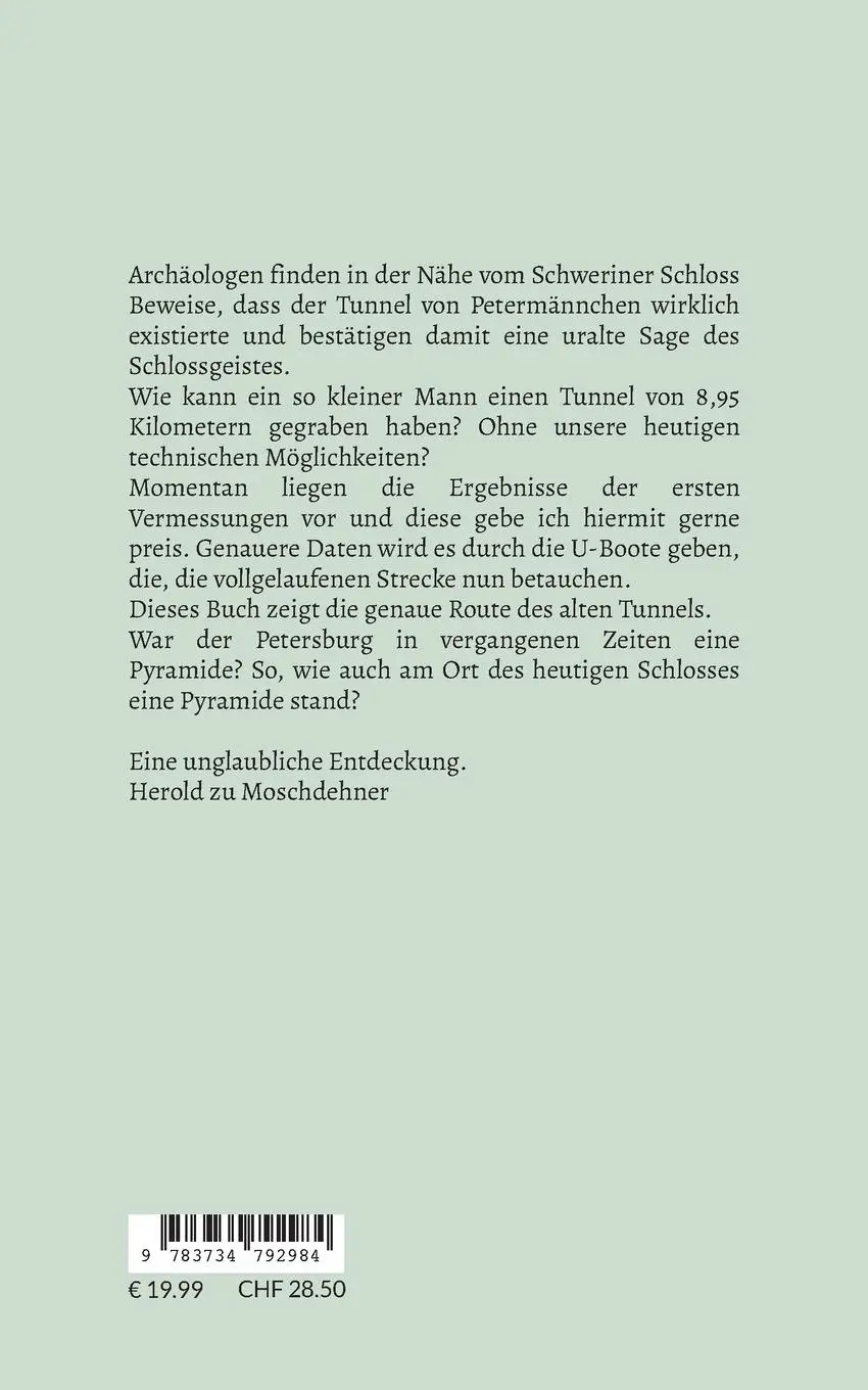 Rückseite: 9783734792984 | Der geheime Tunnel von Petermännchen | Herold Zu Moschdehner | Buch
