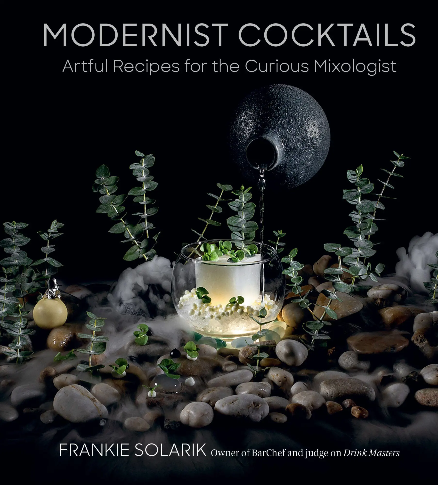 Modernist Cocktails